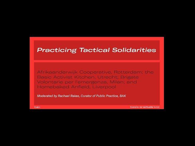 Practicing Tactical Solidarities: A Roundtable on Mutual Aid, Emergency, and Continuous Care