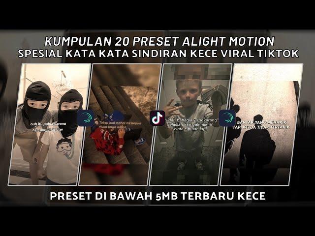 KUMPULAN 20 PRESET JJ ALIGHT MOTION SPESIAL KATA KATA SINDIRAN BUCIN SAD VIRAL | PRESET DI BAWAH 5MB