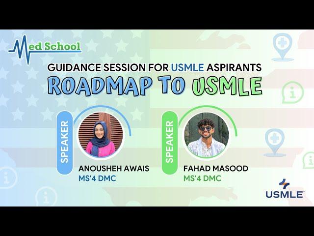 ROADMAP TO USMLE | Guidance Session for USMLE Aspirants | MedScool.PK