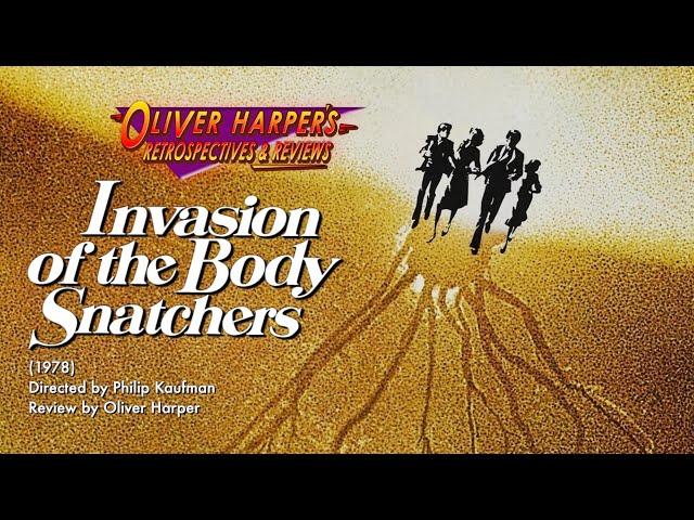 Invasion of the Body Snatchers (1978) Retrospective / Review