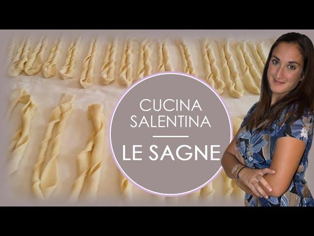 CUCINA SALENTINA: LE SAGNE!