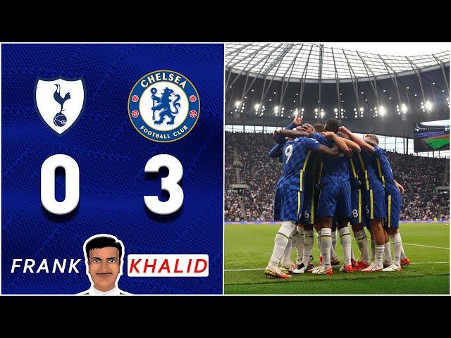 TOP OF THE LEAGUE IS CHELSEA! | Tottenham 0-3 Chelsea | Frank Khalid Higlights