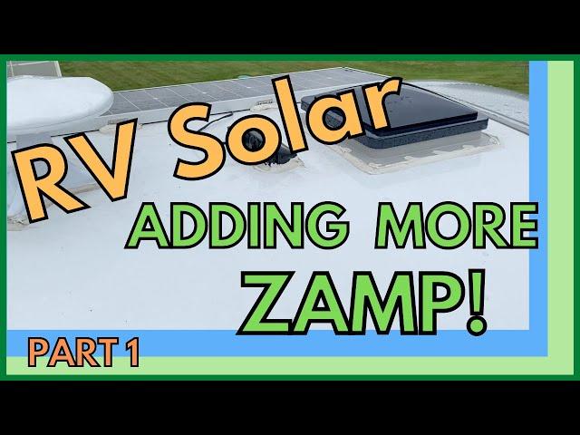 ZAMP RV SOLAR INSTALL PART 1 - and Bloopers