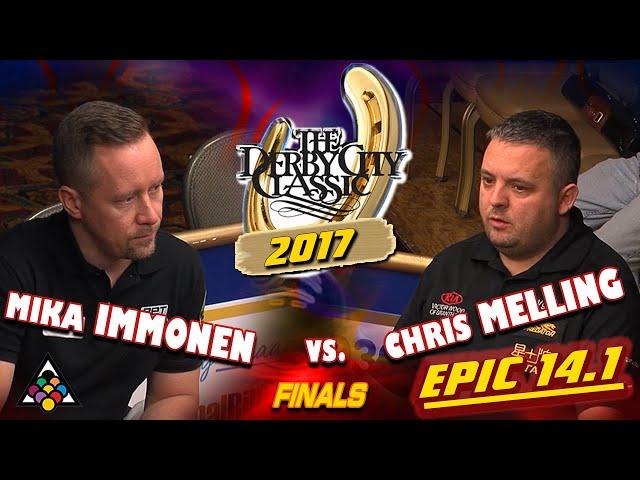 EPIC 14.1: Mika IMMONEN vs Chris MELLING - 2017 DERBY CITY CLASSIC STRAIGHT POOL FINALS