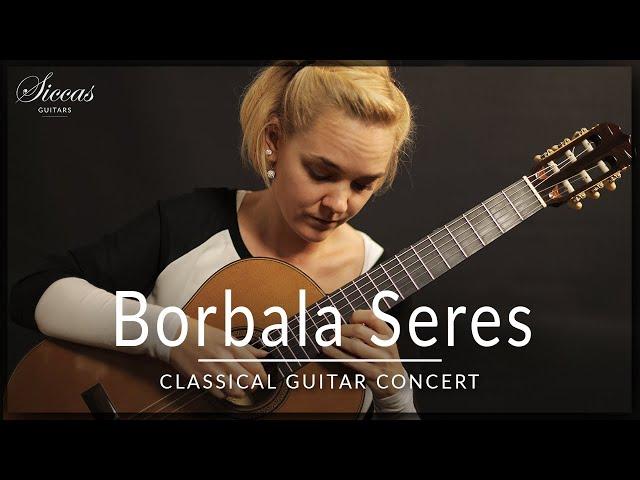 Borbala Seres - Online Guitar Concert | Bach, Mertz, Coste, Torroba, Barrios & Dyens