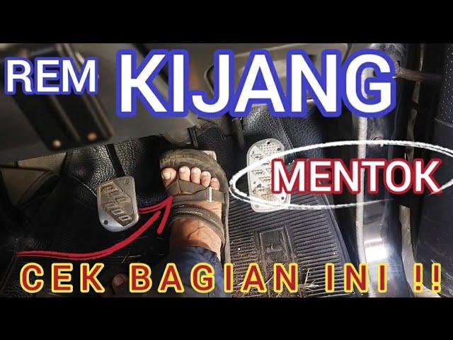 penyebab REM KIJANG kurang pakem..begini cara cek kerusakannya...