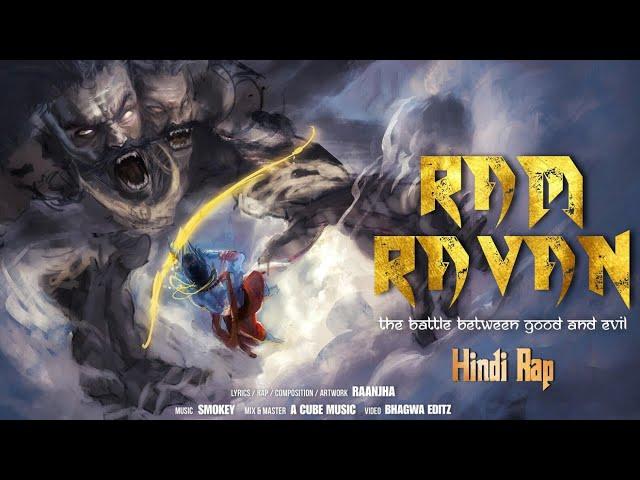 Ram Ravan - Raanjha || Ramayan Rap Song || Motivational & Energetic Rap Song || 2024