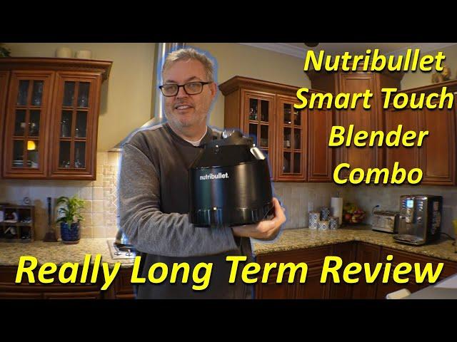 Nutribullet Smart Touch Blender Combo Really Long Term Review -  Dads Talk Tech