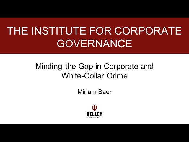 Minding the Gap in Corporate and White-Collar Crime