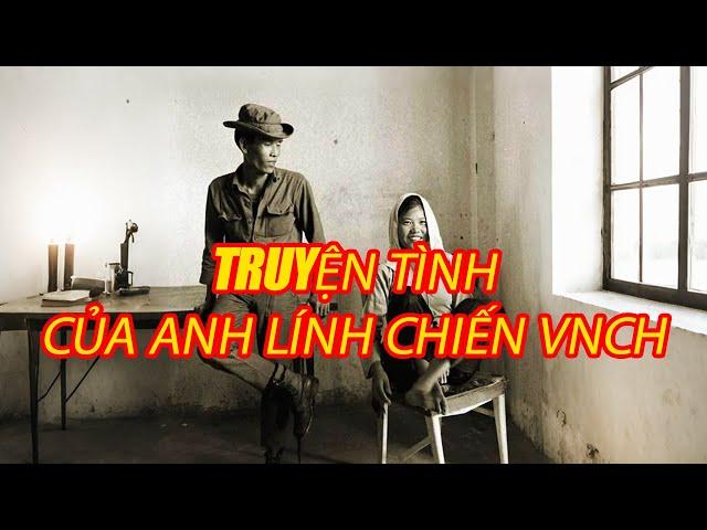 CHUYỆN TÌNH ANH LÍCH CHIẾN | Hồi Ký Miền Nam VN