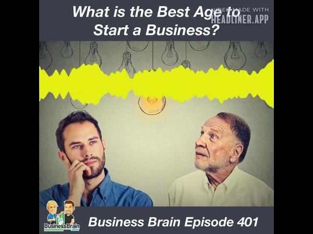 Best Age To Start A Business