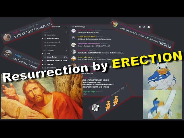 Discord Sings Resurrection by Erection!