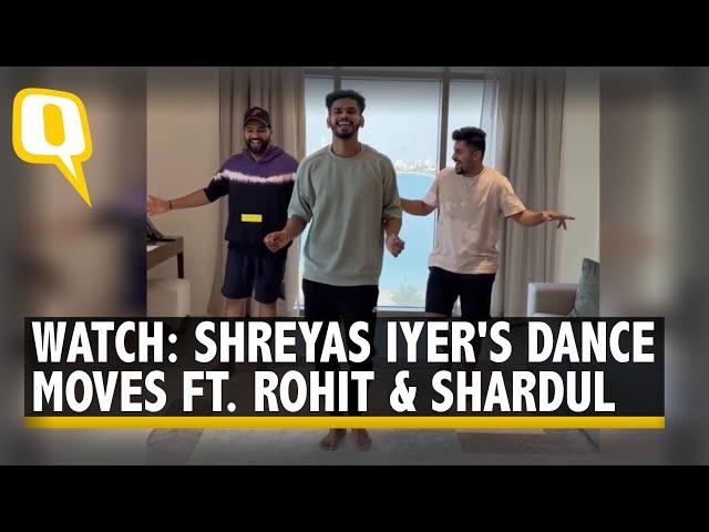 Watch | Shreyas Iyer Impresses With His Dance Moves In a Video Featuring Rohit, Shardul | The Quint