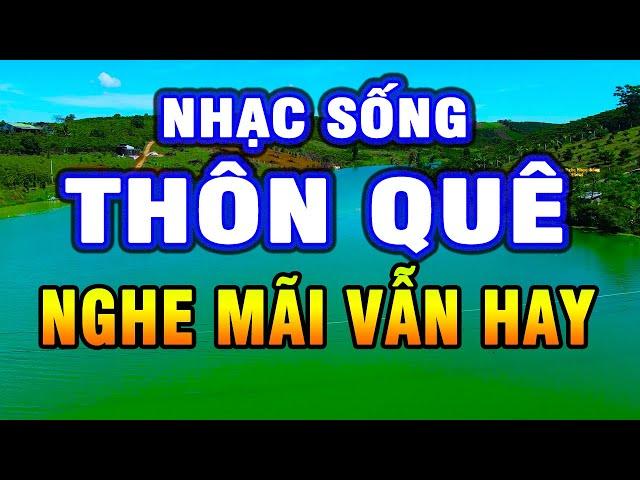 LK Nhạc Sống 2025 - Nhạc Sống Thôn Quê Hay Nhất Mọi Thời Đại - Nhạc Sống Trữ Tình #21