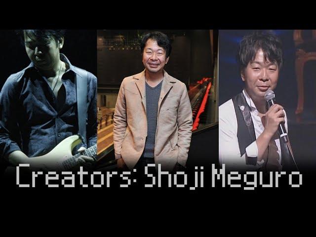 Creators: Shoji Meguro