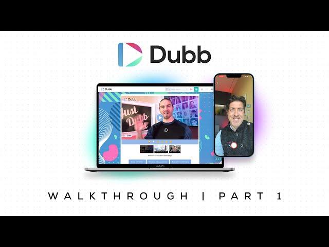 Dubb: The Ultimate Video Sales Platform (Walkthrough, Part 1)