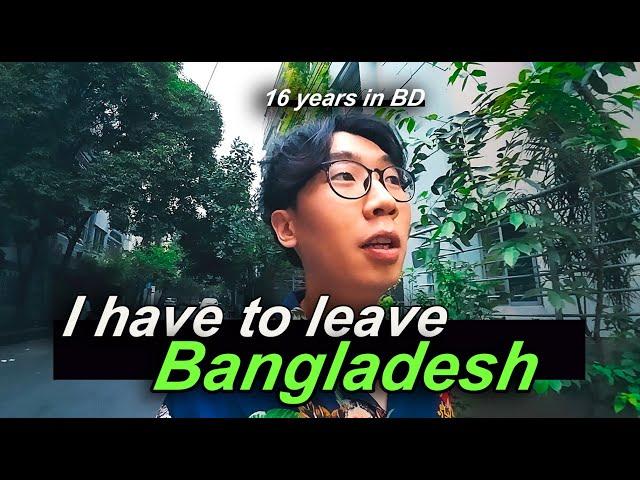 Good bye Bangladesh...