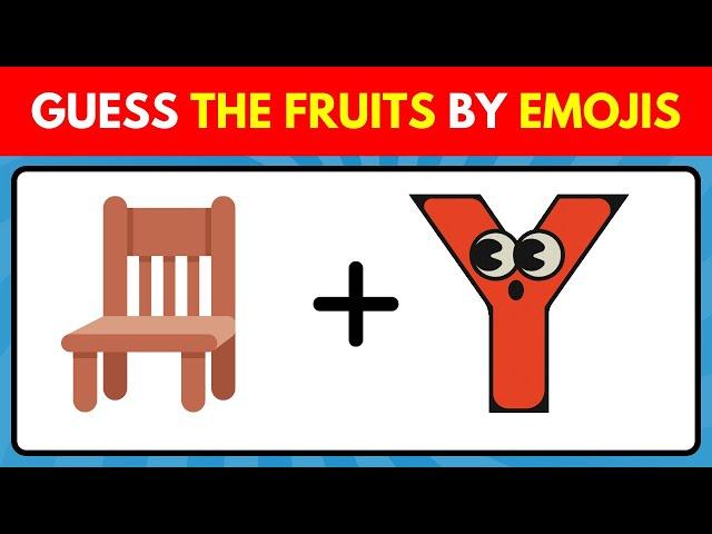 Can You Guess The FRUIT by emojis? | Emoji Quiz