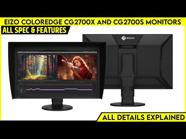 EIZO ColorEdge CG2700X and CG2700S Monitors Launched | Explained All Spec, Features And More