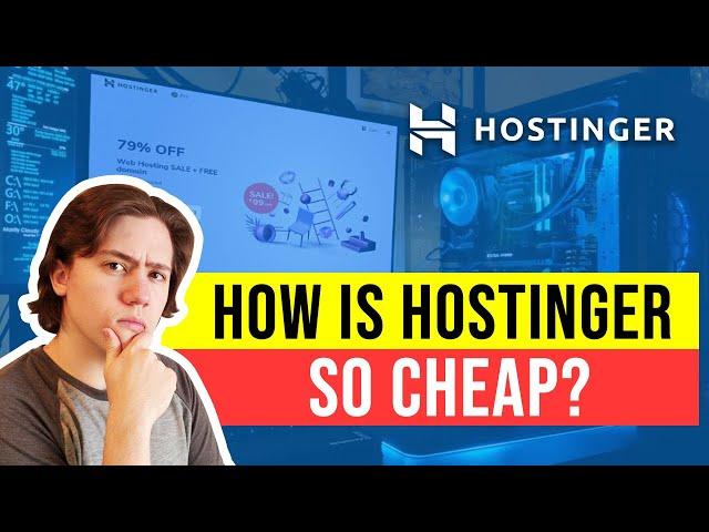 How is Hostinger so Cheap?  Is it the best cheap web hosting for 2025?