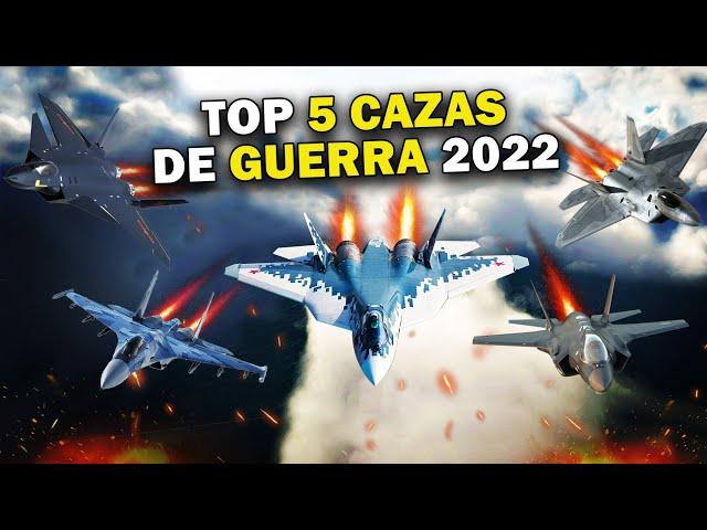 Estos son los 5 CAZAS más PODEROSOS del PLANETA en 2022