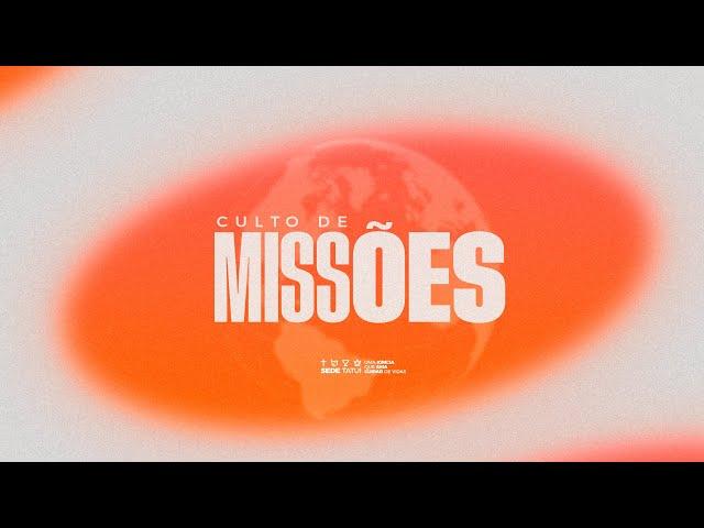 Missões | 9H30 20.10.24