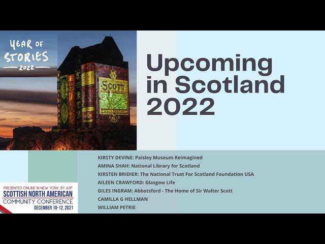 Upcoming in Scotland 2022 - Scottish North American Community Conference 2021