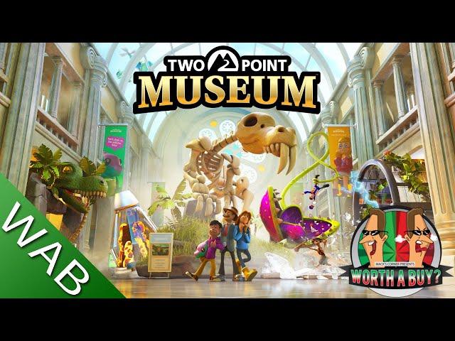 Two Point Museum Review - Curate your own Museum.