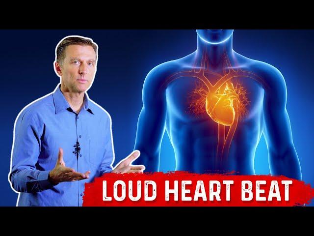 Why is Your Heart Pounding so Loud? – Dr. Berg on Heart Palpitations