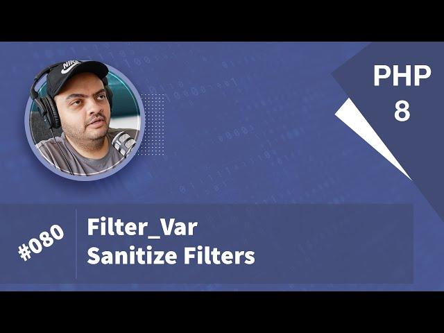 Learn PHP 8 In Arabic 2022 - #080 - filter_var Sanitize Filters