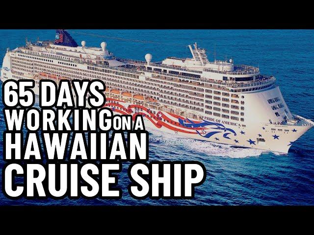 WORKING ON A CRUISE SHIP | DECK DEPARTMENT | SAILING THE HAWAIIAN ISLANDS