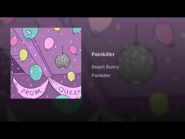 Beach Bunny - Painkiller