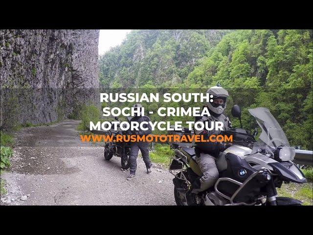 Russian South: Sochi - Crimea Motorcycle Tour