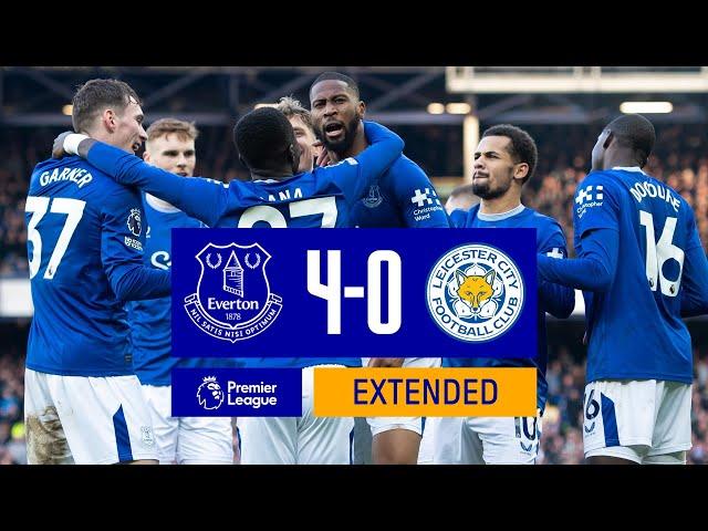 EXTENDED HIGHLIGHTS: Everton 4-0 Leicester City