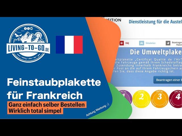  Feinstaubplakette Frankreich. In zwei Minuten für 4,51€ bestellt. Für jedes WoMo wichtig.