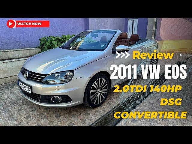 2011 Volkswagen EOS 2.0TDI 140hp Facelift | Reviews