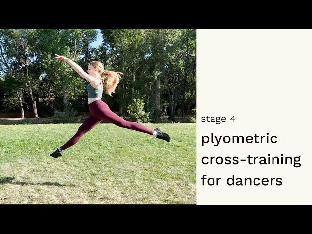 Dancer Plyometric Cross-Training: Stage 4