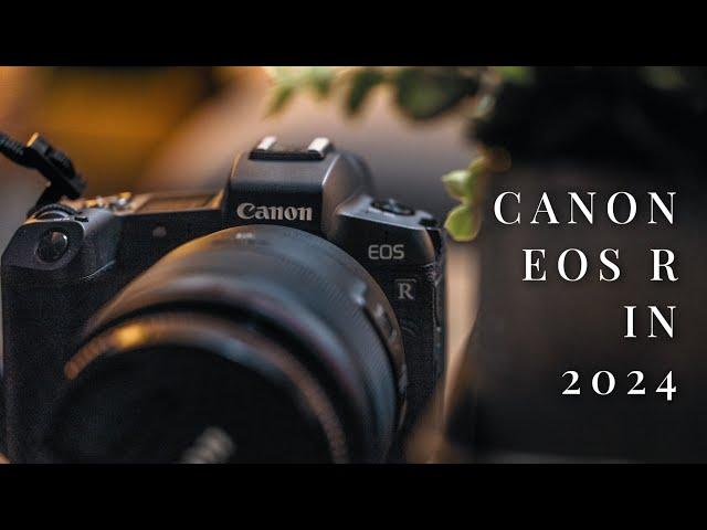 Does the Canon EOS R Hold up in 2024? | Long Term Review