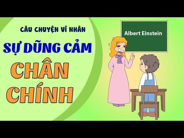Gieo Hạt Cùng Vĩ Nhân | Albert Einstein - Sự Dũng Cảm Chân Chính