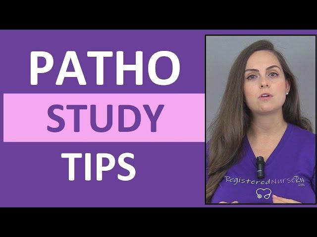 Pathophysiology Study Tips | How to Study for Pathophysiology in Nursing School (Patho)