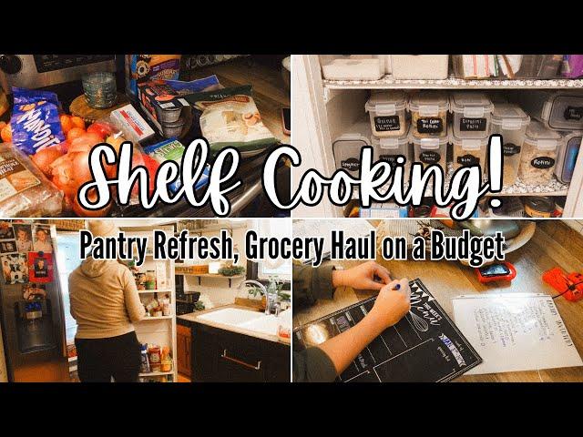 Shelf Cooking Challenge! // Pantry Refresh, Meal Plan, Grocery Haul on a Budget!