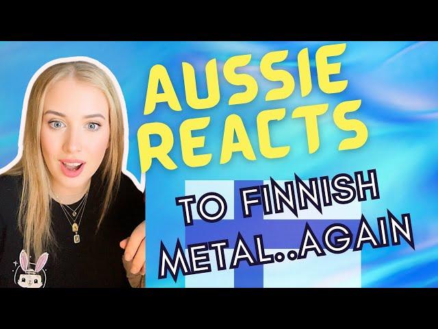 Aussie Reacts to Finnish Metal: AGAIN, but do they slay?