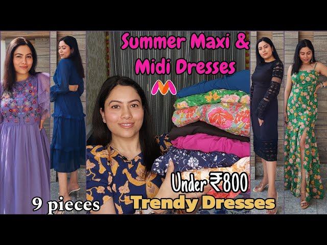 Summer Midi & Maxi Dress Haul Under ₹800 | Cut Out,Lace,Slit Dresses | Myntra Trendy Summer Dresses