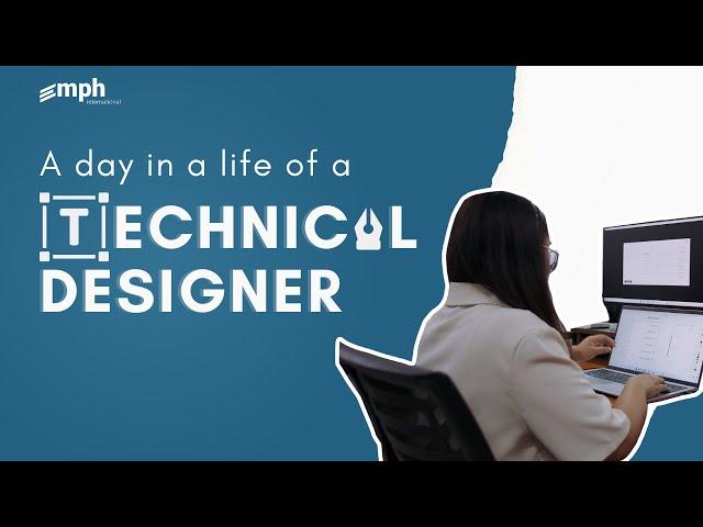 A DAY IN A LIFE OF A TECHNICAL DESIGNER - Carla Faye