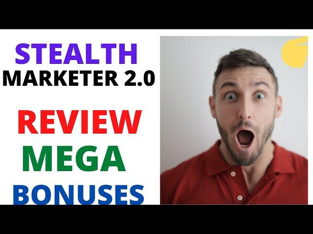 Stealth Marketer 2.0 Software Review Demo Bonus Otos Upsells -[ # Bonuses]