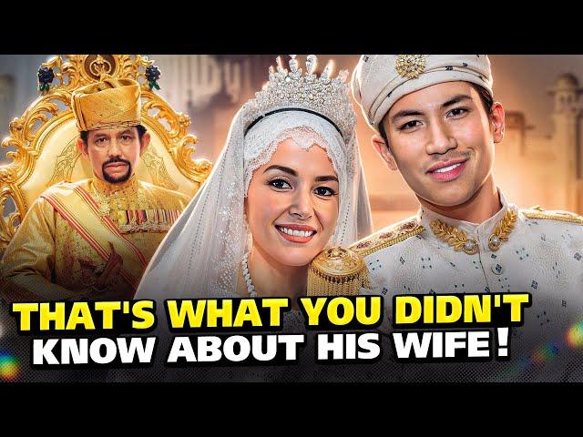 WEDDING OF THE YEAR! Why Did Sultan of Brunei Allow His Son Prince Mateen To Marry An Ordinary Girl?