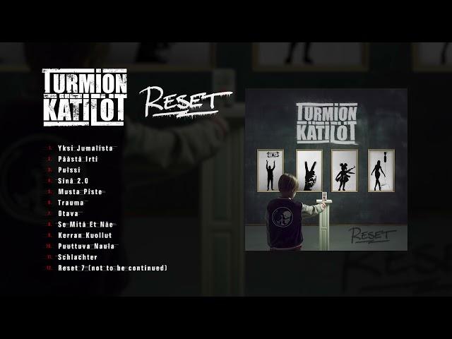 TURMION KÄTILÖT - Reset (Official full album stream)