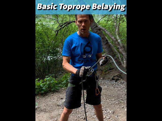 Basics of Rock Climbing Top Rope Belay