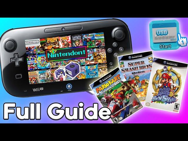 Full Guide to Play GameCube Games on Wii U (Nintendont + USB Loader GX)