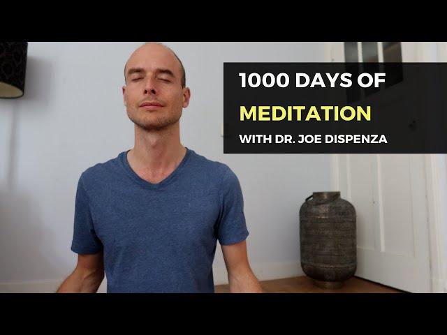 I Did 1000 Days Dr. Joe Dispenza Meditations - What Happened!